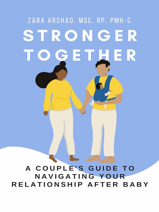 Title details for Stronger Together by Zara Arshad - Available